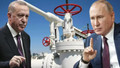 Türkiye ile Rusya arasındaki doğal gaz ticaretinde rubleyle ödeme dönemi başlıyor