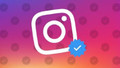 Instagram'da mavi tik ücretli mi oluyor? Twitter'dan sonra sıra Instagram'a geldi!