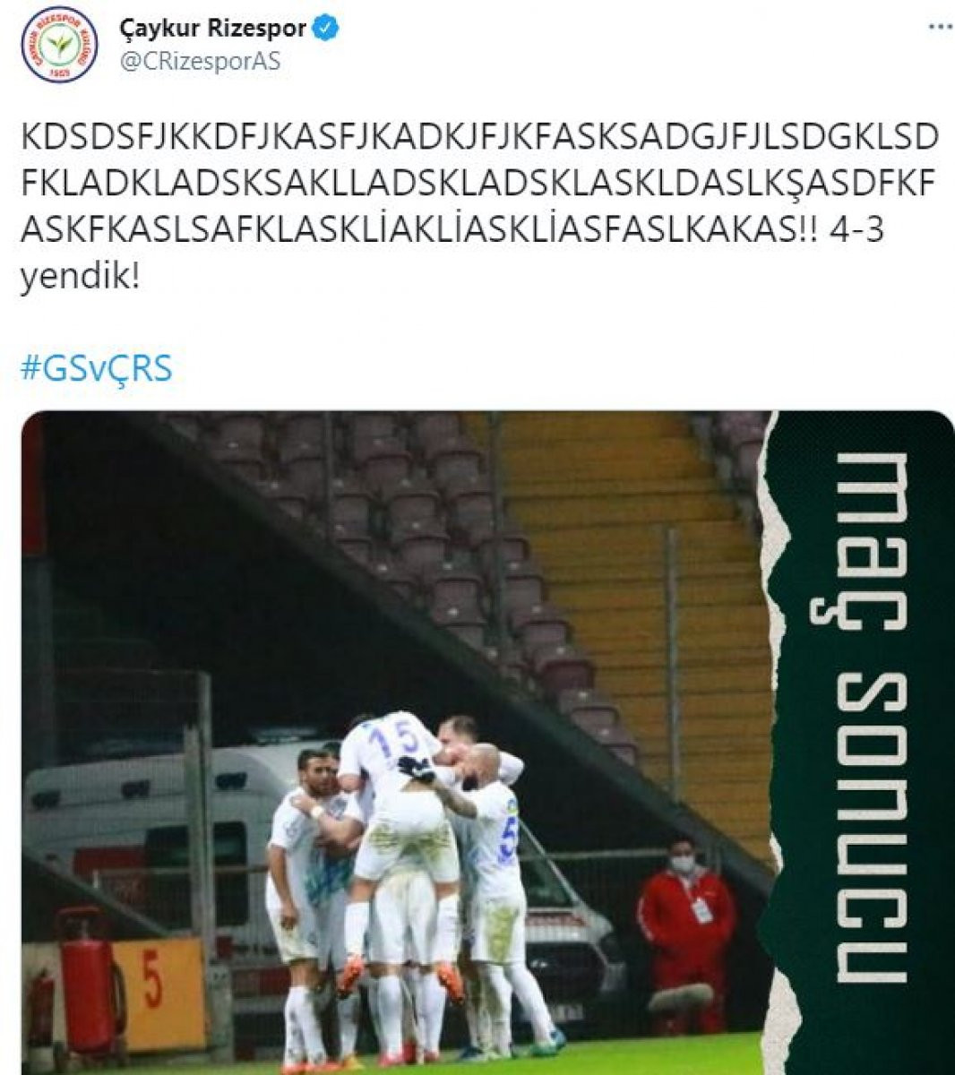 Rizespor'dan Galatasaray maçı sonrası olay tweet!