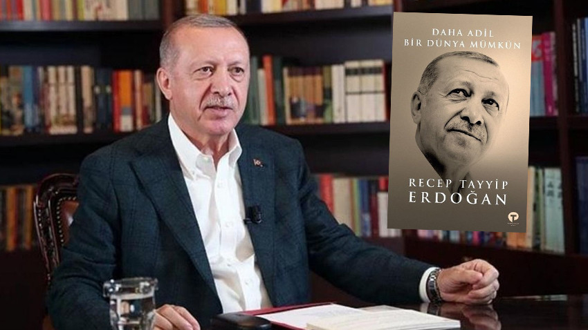 Cumhurbaşkanı Erdoğan kitap yazdı: Daha adil bir dünya mümkün