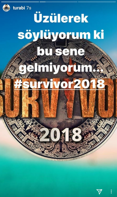 Paylaşımı olay oldu! Turabi Survivor 2018'e gitmiyor mu? - Sayfa 3